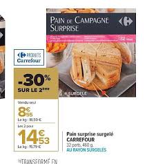 Offre Pain Surprise Surgele Carrefour Chez Carrefour