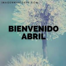 Jun 11, 2021 · el hábito de leer nos permite, entre otras cosas, tomar las riendas de nuestra vida para dejar de ser conducidos por otros. Hola Abril 2021 Imagenes De Bienvenido Abril Para Whatsapp Imagenes Para Whatsapp