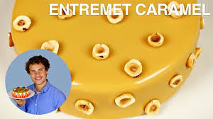 Recette De L Entremet Noisettes Caramel Caramel Entremet Desserts