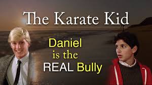 What If Daniel Larusso Was The Real Bully In The Karate Kid Not Johnny Lawrence Karate Kid Karate Kid Quotes Karate