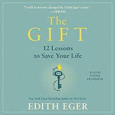 Mit fotos von gerhard eisenschink, lizenzfreie bücher das mondjahr 2008: The Gift Horbuch Download Von Dr Edith Eva Eger Audible De Gelesen Von Tovah Feldshuh