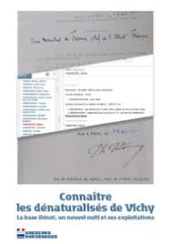 Faire une demande de prestation. Connaitre Les Denaturalises De Vichy Les Denaturalisations Dans Les Colonies Publications Des Archives Nationales