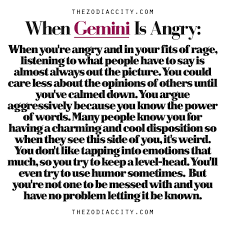 Zodiac City Zodiac Files When Gemini Is Angry Gemini Quotes Horoscope Gemini Gemini Traits