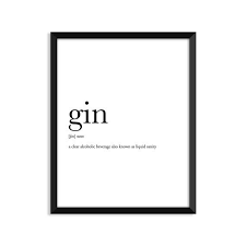 Gin Alcohol Sign Alcohol Gifts Gin Definition College Dorm Etsy Funny Definition Dictionary Art Alcohol Signs