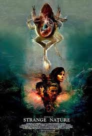 You'll see a healthy mix of franchise fare mixed in with some smaller indie. Strange Nature Film Wikipedia