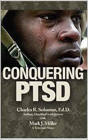 Conquering PTSD: Finding Victory Over the Aftermath of War