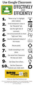 10 Tips To Use Google Classroom Effectively And Efficiently Google Classroom Teaching Technology Educational Technology