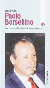 From 1980 to 1993, the story of the pool antimafia, guided by rocco chinnici with judges paolo borsellino and giovanni falcone in a desperate and unfortunate war against the mafia. Paolo Borsellino Una Vita Contro La Mafia Mille Verita Sulla Morte 9788897426226 Amazon Com Books
