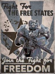 Maybe you would like to learn more about one of these? Free States Propaganda Poster Fallout Fallout Posters Fallout Wallpaper Fallout Power Armor