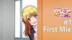 D4DJ First Mix
