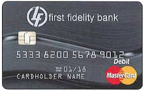 If you need help refinancing your mortgage or accessing more cash through a home equity line, we'll walk you through the process. Debit Cards First Fidelity Bank