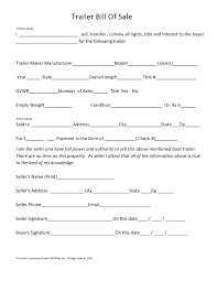 Dmv guide and protects both buyer and seller from any disputes that may arise over the. 42 Bill Of Sale For Trailer Samples Any State Templatearchive
