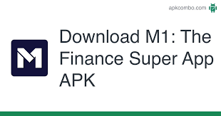 If you've ever tried to download an app for sideloading on your android phone, then you know how confusing it can be. M1 The Finance Super App Apk 2021 11 1 Android App Download