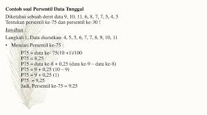Persentil (p) rumus umum letak persetil. Statistika By Kelompok 3 Klik Enter Ppt Download