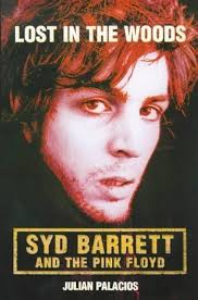 Buy Lost in the Woods: Syd Barrett and the "Pink Floyd" Book Online at Low  Prices in India
