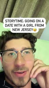 STORYTIME: GOING ON A DATE WITH A GIRL FROM NEW JERSEY😅