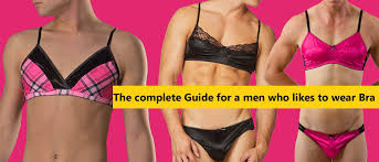 Men Who Likes To Wear Bra Guide Images Buy