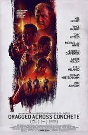 Dragged Across Concrete 2018 Filmaffinity