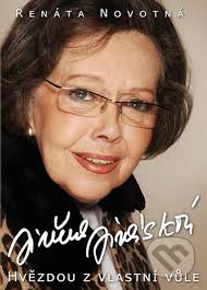 Ledna 2013 v praze v nedožitém věku dvaaosmdesáti let. Jirina Jiraskova Hvezdou Z Vlastni Vule Renata Novotna Pevna Vazba Cesky Jazyk Knihy Na Martinus Cz