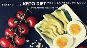 Trying The Keto Diet With Konscious Keto Faithfueled Mom Keto Meal Plan Keto Diet Guide Keto Diet