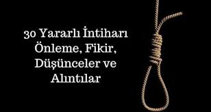 Check spelling or type a new query. Yararli Intihari Onleme Fikir Dusunceler Ve Alintilar