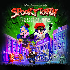 Spookytown The Lost Carnival Tickikids Singapore