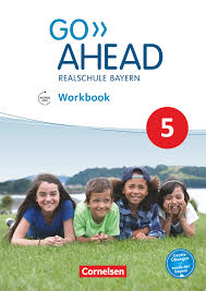 But you do understand, don't you, that this job is hard work. Go Ahead Workbook Mit Audios Online 5 Jahrgangsstufe Cornelsen
