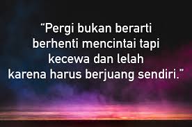 Sebenarnya rangkaian kata kata bijak ketika sedang sakit ini bukan hanya untuk diri sendiri, tetapi juga bisa disampaikan kepada seseorang yang sedang sakit untuk menguatkan beban batin orang terdekat, mungkin anda hanya perlu merubah sedikit kosa katanya dan jadilah kalimat motivasi yang bisa dijadikan sebagai kata ucapan untuk orang sakit yang berarti. 40 Kata Bijak Untuk Yang Patah Hati Galau Yang Mengiris Hati Dailysia