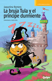 La scrittura è la condizione per l'esistenza del testo e del libro. La Bruja Tula Y El Principe Durmiente By Editorial Quipu Issuu