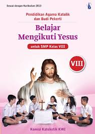 Check spelling or type a new query. Jual Buku Pendidikan Agama Katolik Dan Budi Pekerti K 13 Untuk Smp Kelas 8 Di Lapak Kanisius Online Store Bukalapak