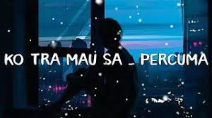 Maybe you would like to learn more about one of these? Download Lagu Sanza Soleman Ko Tra Mau Sa Mp3 Video Gratis