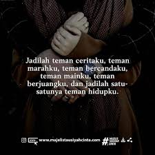 Carilah Teman Hidup Bukan Hanya Agar Hidupmu Menjadi Lebih Berwarna Tapi Lebih Bermakna 1 Bukan Ia Yang Hanya Di 2020 Kata Kata Indah Kutipan Muslim Islamic Quotes