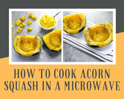 How To Cook Acorn Squash In A Microwave Just A Pinch Acorn Squash Acorn Squash Recipes Cooking