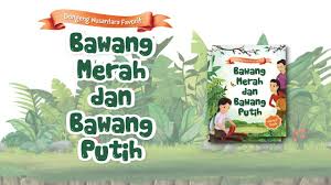 Bawang putih sat on the swing and she began to sing. Story Of Bawang Merah And Bawang Putih Podcast Audio Storytelling Folklore From Indonesia Youtube