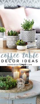 .a coffee table 10 most creative and modern coffee table designs coffee table styling ideas tips on decorating coffee tables, side tables and consoles ethan allen,tables,styling,home,home decor,decor,interior design,design,interiors,home styling,table styling,console. 5 Styling Tips And Coffee Table Decor Ideas Somewhat Simple