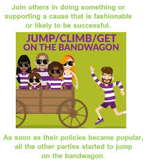 Jump Climb Get On The Bandwagon English Idioms Learning Languages Word Of The Day