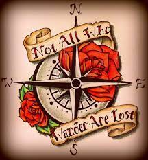 Many people in their teens and early 20's can relate because we are for some, this saying hit very close to home that these tattoo enthusiasts wanted this motto tattooed on their body. Not All Who Wander Are Lost Banner With Compass Tattoo Design By Carlvr