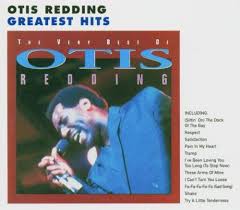 The Very Best Of Otis Redding Otis Redding Soul Music New Year Eve Song