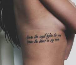 Tattoo Quotes Chest Ribs 27 Trendy Ideas Love Quote Tattoos Rib Tattoo Tattoo Quotes