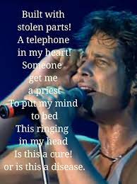 You gave me life, now show me how to live. Show Me How To Live Lyrics To Live By Chris Cornell Born To Rock