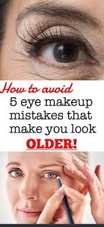 5 Eye Makeup Mistakes That Make You Look Older Makeup For Older Eyes Makeup Mistakes Older Eyes Beauty Mistakes