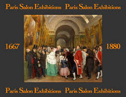 Paris Salon Exhibitions 1667 1880