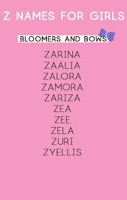 Girl Names That Start With Z Unique Girl Names Best Girl Names Cute Baby Girl Names