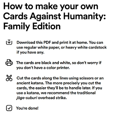 Cut the cards to size using a large paper cutter. Free Printable Cards Against Humanity Family Edition