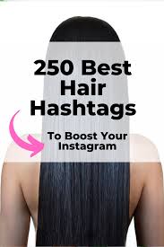 250 Best Salon Hashtags For Hair Stylists Nail Techs Beauty Pros 2020 Hair Hashtags Business Hairstyles Salon Marketing
