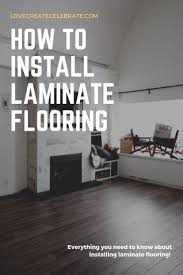 How To Install Laminate Flooring Installing Laminate Flooring Diy Flooring Laminate Flooring