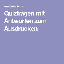 Das grosse pflanzen quiz 50 kostenlose ratselkarten. Quizfragen Mit Antworten Zum Ausdrucken Quizfragen Quiz Quiz Allgemeinwissen