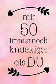 Zugegeben, geburtstagswünsche für arbeitskollegen zeichnen sich natürlich auch durch eine prise herzlichkeit aus, aber eigentlich ist es ja das ziel, den lieben kollegen bzw. 50 Geburtstag Lustiges Geschenk T Shirt Spruche Il Miglior Prezzo Di Amazon In Savemoney Es