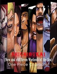 Shichibukai New And Old Seven Warlords Of The Sea One Piece Character Kindle Edition By Rivas Nerherley Children Kindle Ebooks Amazon Com Why does big mom seem less threatening than doflamingo did in punk hazard and the strongest warlord is mihawk. old seven warlords of the sea