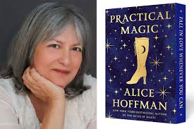‘Practical Magic’ Author Alice Hoffman Dishes on ‘Practical Magic 2,’ a New Deluxe Edition and ‘The Witches of Cambridge’ (Exclusive)